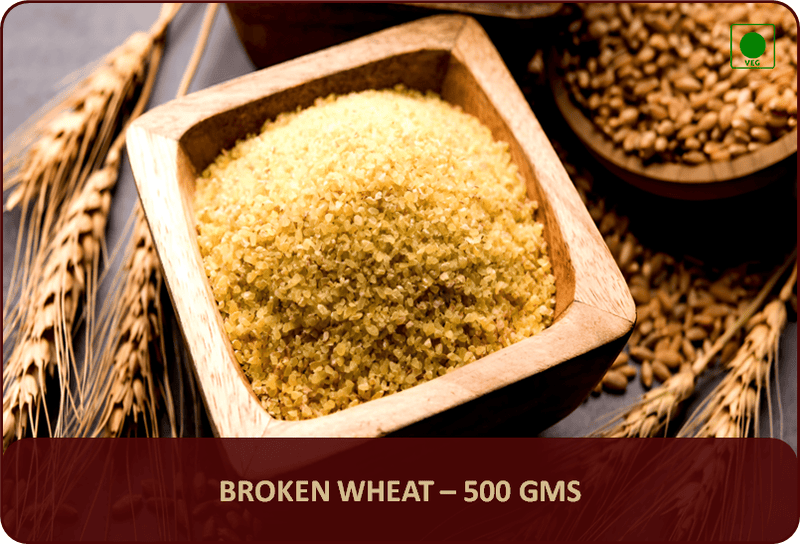 Broken Wheat - 500 Gms