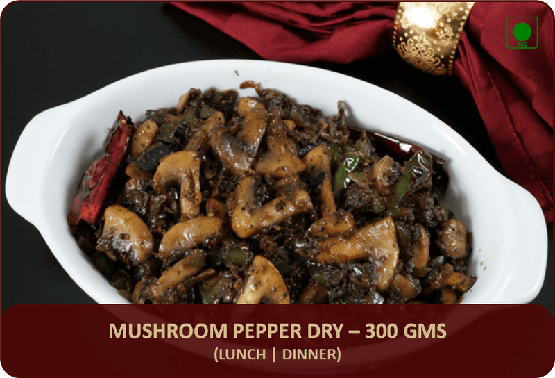 Mushroom Pepper Fry - 300 Gms