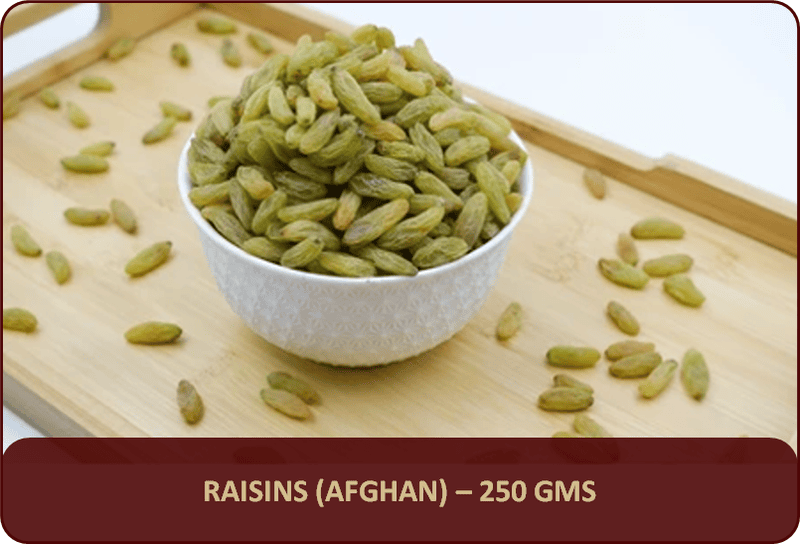 Raisins (Afghan) - 250 Gms