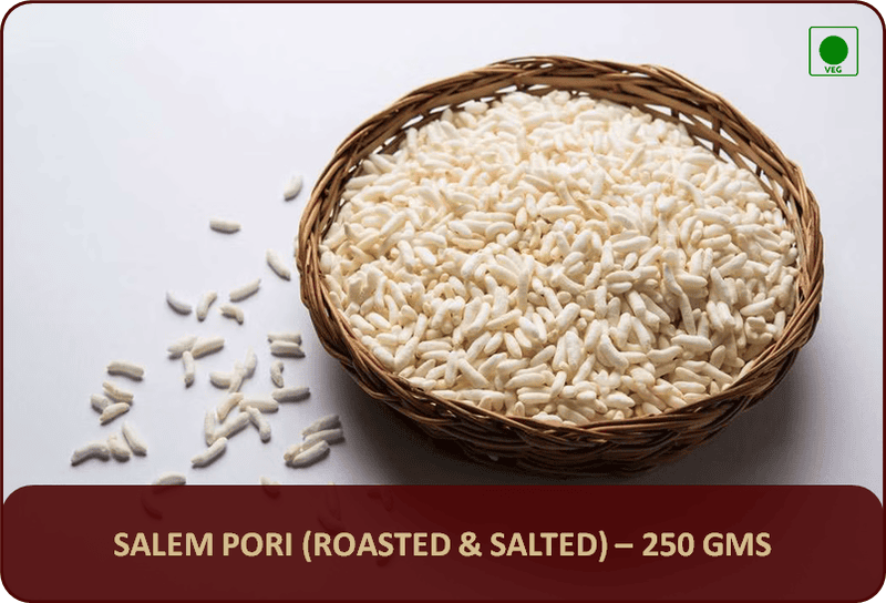 Salem Pori - 250 Gms