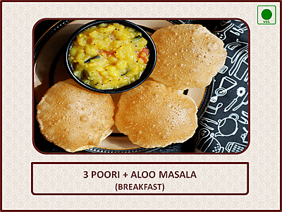 Poori Aloo Masala (Breakfast) - 3 Nos