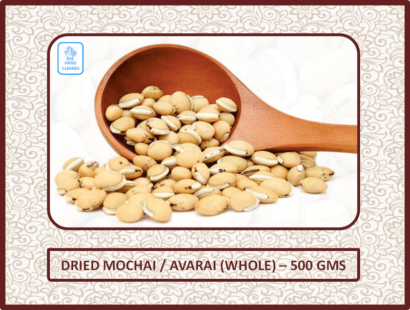 Avarai / Mochai (Dried Bean) - 500 Gms