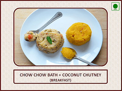 Chow Chow Bath (Breakfast)