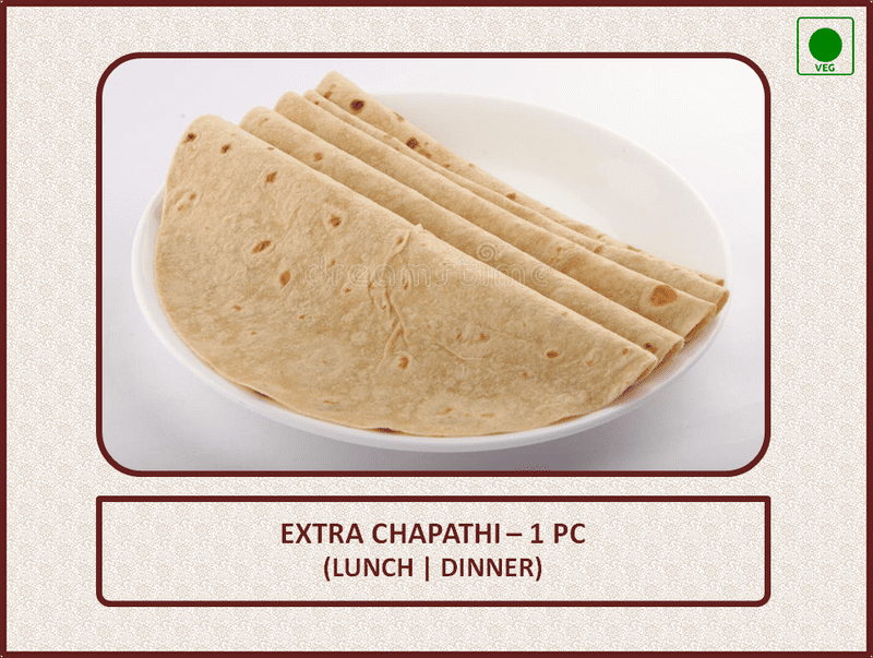 Extra Chapathi (Dinner) - 1 Pc