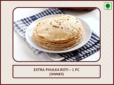Extra Phulka Roti (Lunch) - 1 Pc