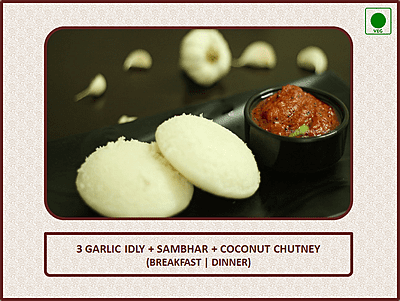 Garlic Idly - 3 Pcs