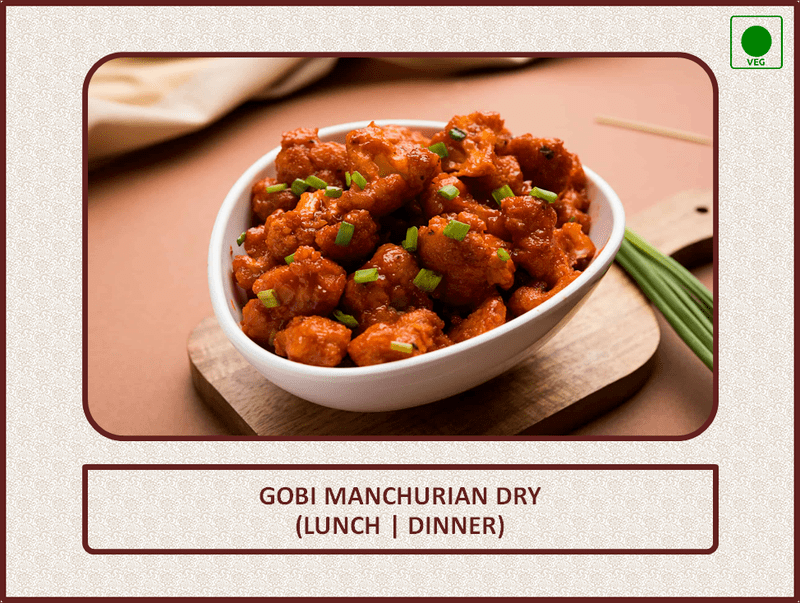 Gobi Manchurian (Lunch) - 1 Bowl