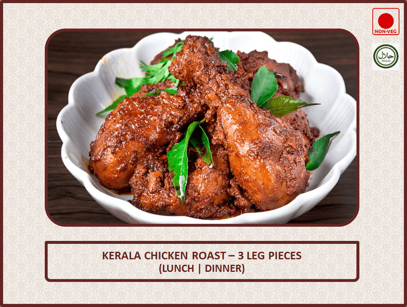Kerala Chicken Roast - 3 Leg Pieces