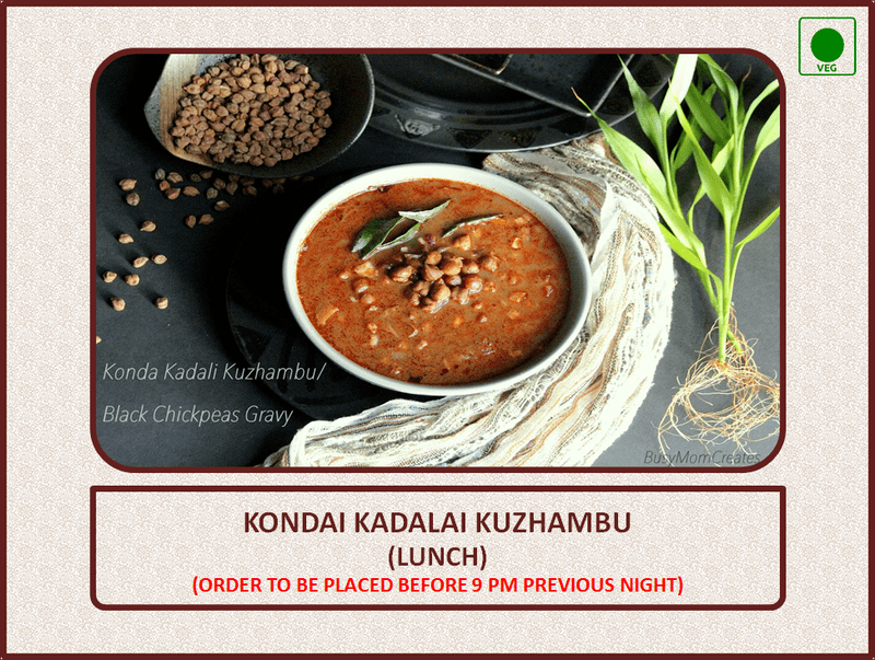 Kondai Kadalai Kuzhambu (Lunch) - 1 Bowl
