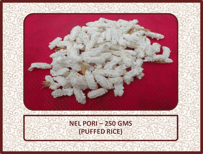 Nel Pori (Puffed Rice) - 250 Gms