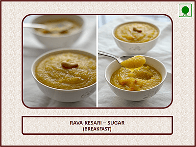 Rava Kesari (Sugar)