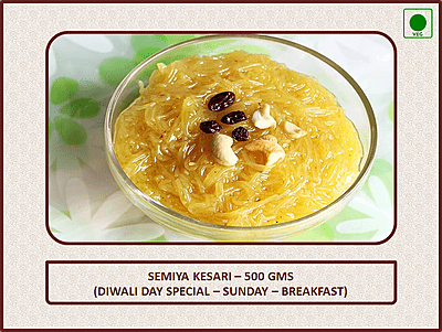 Semiya Kesari - 500 Gms - Sunday - Breakfast