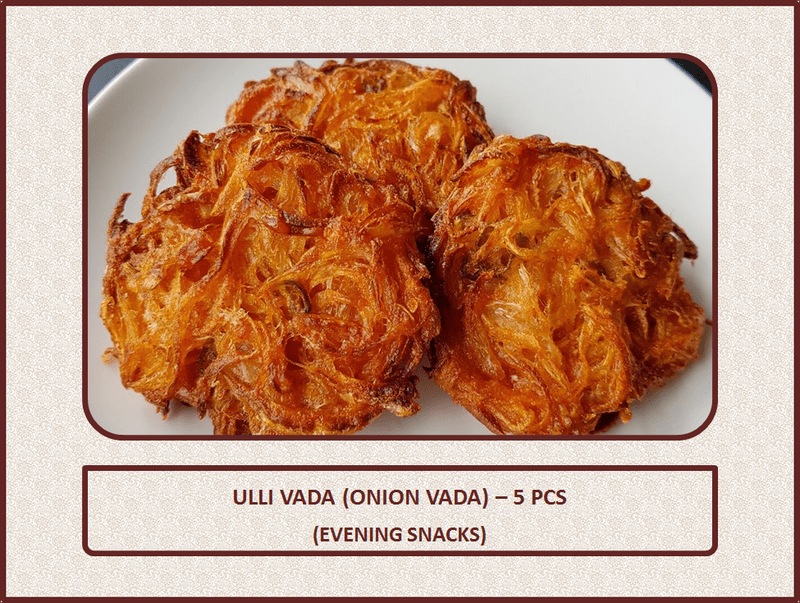 DES - Ulli Vada (Onion Vada) - 5 Pcs